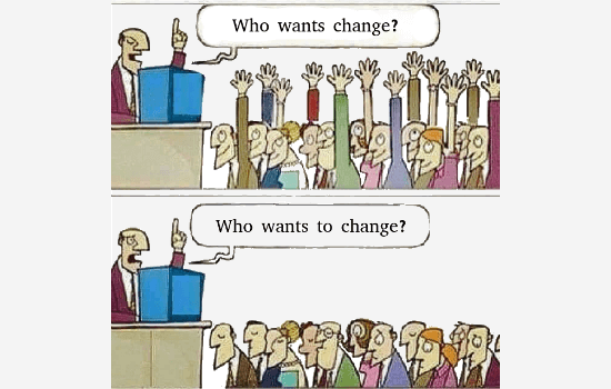 Are You Ready to Change?